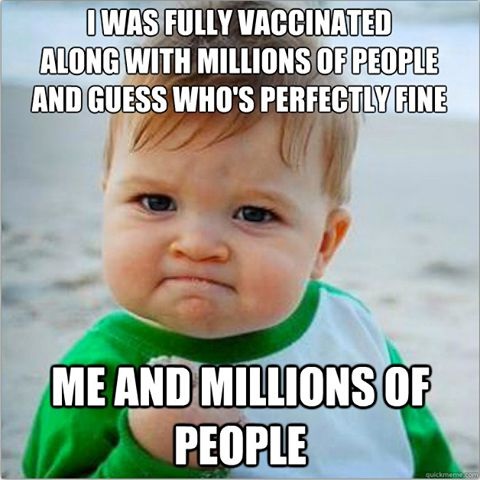 Epic win kid meme vaccines I was fully vaccinated millions of people perfectly fine