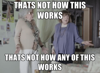 that's not how this works meme